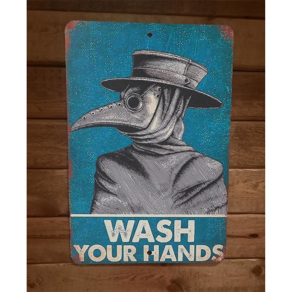 Wash Your Hands Plague Doctor 8x12‎ Metal Wall Sign Poster